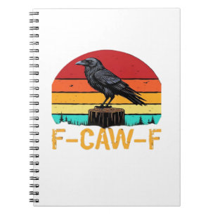 Cuaderno Cuervo, F-Caw-F Pájaro Divertido Retro Clásico