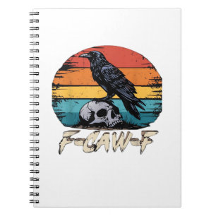 Cuaderno Cuervo, Retro F-Caw-F Pájaro Cuervo Divertido Cuer