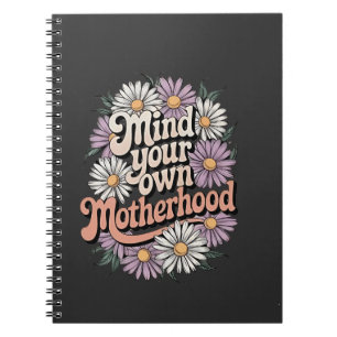 Cuaderno Cuidado con tu propia madre, Día de la Madre diver