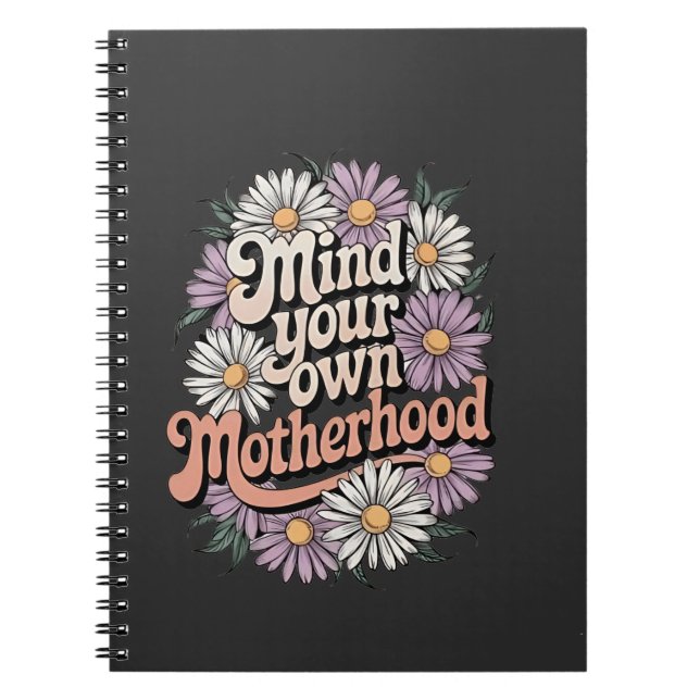 Cuaderno Cuidado con tu propia madre, Día de la Madre diver (Frente)