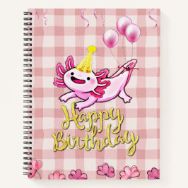 Cuaderno Cumpleaños lindo axolotl