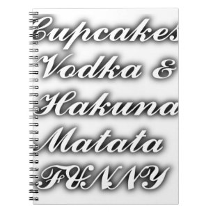Cuaderno Cupcakes Vodka Hakuna Matata DIVERTIDO