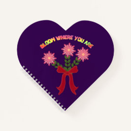 Cuaderno Custom Bloom Where You Are Spring Floral Gift