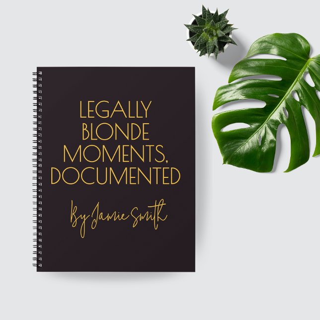 Cuaderno Custom Legally Blonde Journal Gift for Attorneys (Custom Legal Journal — Law School Graduation Gift, Lawyer Office Notebook, Funny Legal Gift for Her)