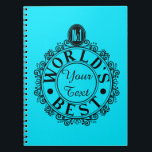 Cuaderno Custom No.1 Worlds Best . . (Your Text) Typography<br><div class="desc">Smart, crisp, black print ‘No.1 Worlds Best . . .’ motif to customise with your own text (and colour if desired) for a valued person in your life and make them feel special or perhaps to make them laugh! Classic illustration incorporating a hand-drawn design and lettering. This product would make...</div>