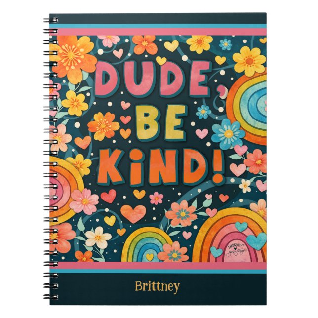 Cuaderno Custom Rainbow Colorful Dude Be Kind Happy (Frente)