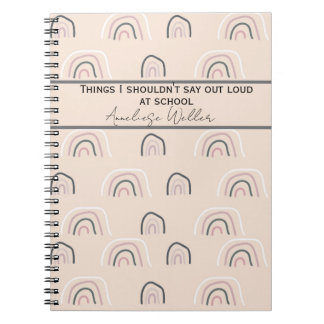 Cuaderno Custom Things I Shouldn’t Say Out Loud at School