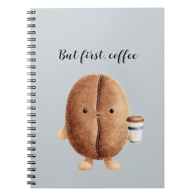 Cuaderno Cute Coffee Bean Pero Primero Café (Frente)