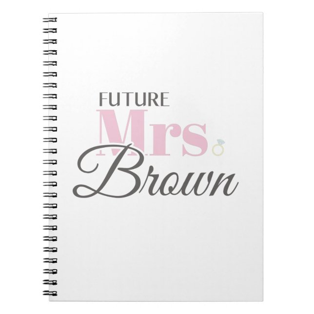 Cuaderno Cute Engagement Future Mrs Brown Bachelorette (Frente)