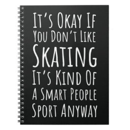 Cuaderno Cute Funny Ice Skating Gifts Humor Winter Sports