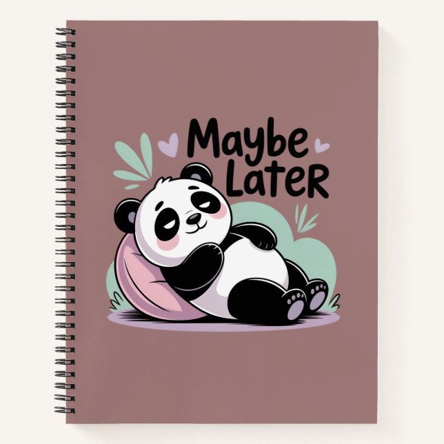 Cuaderno Cute Lazy Panda – “Quizás Más Tarde” Panda Relajan (Anverso)