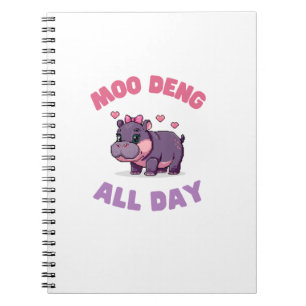 Cuaderno Cute MOO DENG ALL DAY Gamer Chica Animal Lover Hip