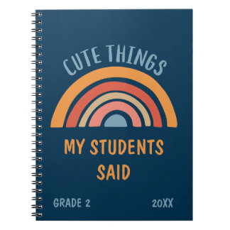 Cuaderno Cute Things My Students Said Boho Rainbow Teacher