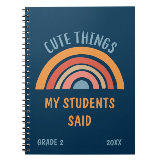 Cuaderno Cute Things My Students Said Boho Rainbow Teacher (Frente)