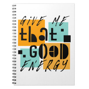Cuaderno Dame esa ENERGÍA BUENA Naranja Positivo