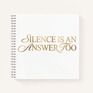 Cuaderno de citas Silence Is An Answer Too Gold