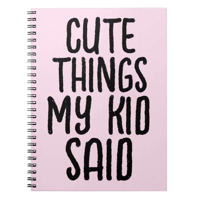 CUADERNO DE COSAS DULCES QUE DIJO MI HIJO (Frente)