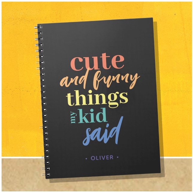 Cuaderno de Cosas Personalizadas que Mi Hijo Dijo (Cute things my kid said, perfect gift for a new mom. Add kids name and make a thoughtful present.)