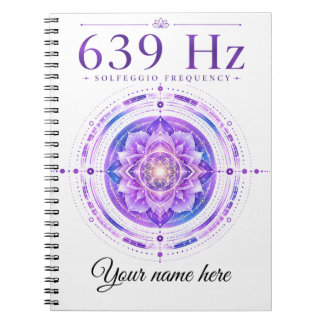 Cuaderno de Frecuencia Solfeggio 639 Hz Personaliz