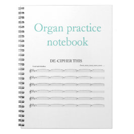 Cuaderno de la práctica del órgano para los