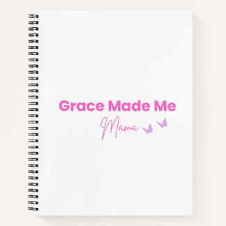 Cuaderno de Mama Cristiana Grace Made Me Mama
