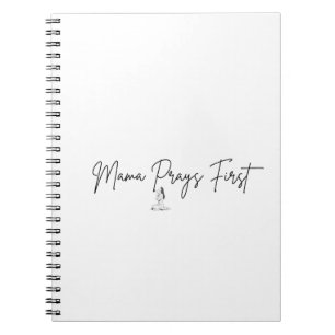 Cuaderno de Mama Ora Primero Madre Cristiana