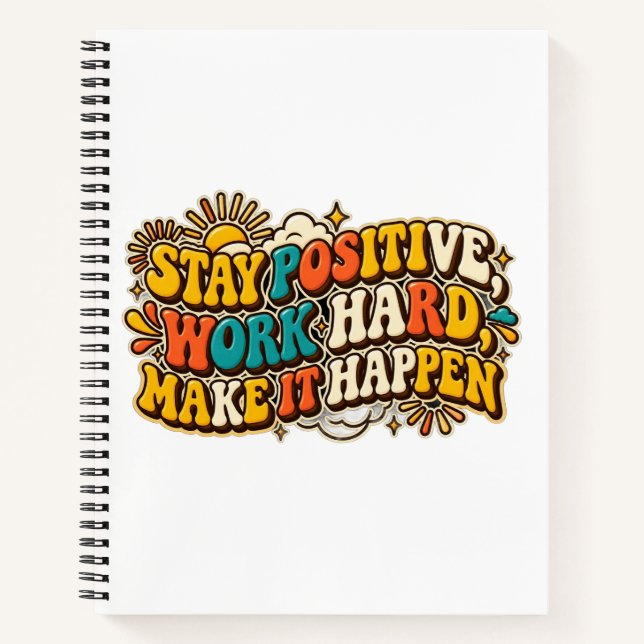 Cuaderno de Mantén la Actitud Positiva y Trabaja D (Anverso)
