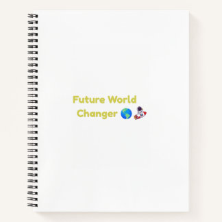 Cuaderno de notas para niños que cambiarán el mund