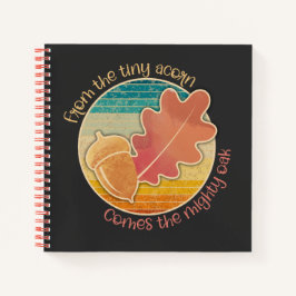 Cuaderno De pequeño maíz a poderoso roble - regalo de Acció