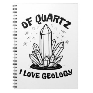 Cuaderno De Quartz Me Encanta La Geología Negro Y Blanco