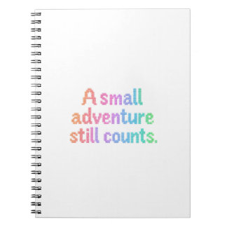 Cuaderno de una pequeña aventura que todavía cuent