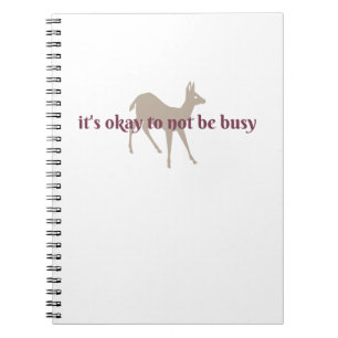 Cuaderno de viaje: Está bien no estar ocupado