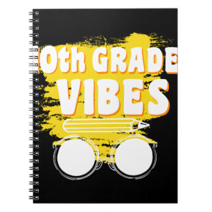 Cuaderno De vuelta a la escuela 10° grado Vibes Shirt First