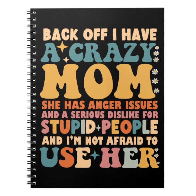 Cuaderno De Vuelta Tengo Una Mamá Loca Que Tiene Problemas  (Frente)