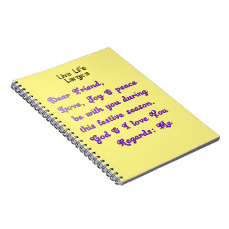 Cuaderno Dear Friend Live Life Large