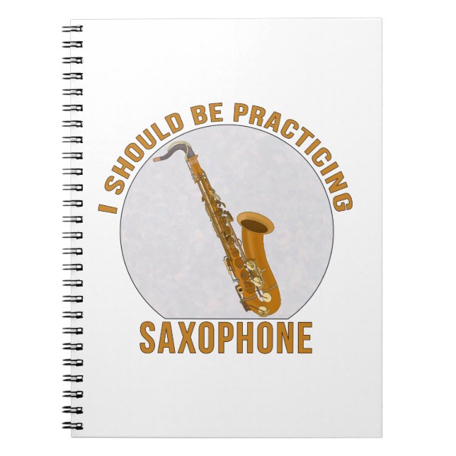 Cuaderno Debería Practicar Saxofón (Frente)