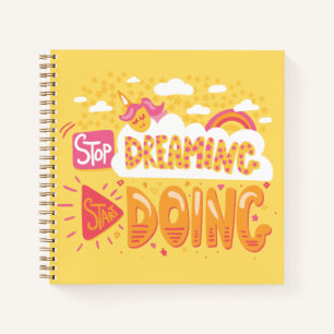 Cuaderno Deja de soñar, empieza a hacer amarillo pálido