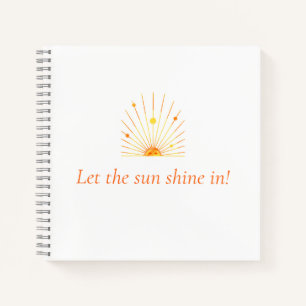 Cuaderno Deja que el Sol Brille