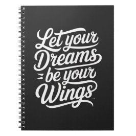 Cuaderno Deja que tus Sueños sean tus Alas