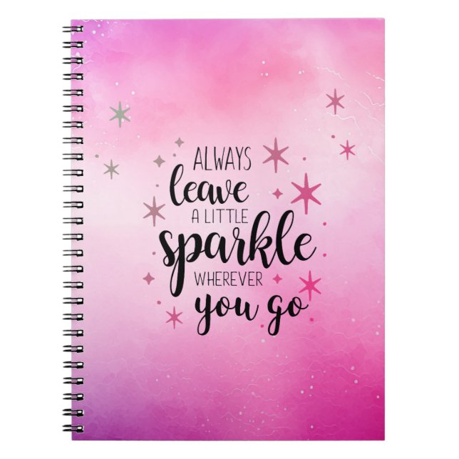 Cuaderno Deja un poco de brillo rosa  (Frente)