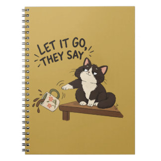 Cuaderno Déjalo Ir, Dicen -