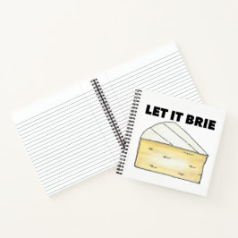 Cuaderno DEJEN QUE BRIE (BE) Funny Quese Wedge Foodioking C