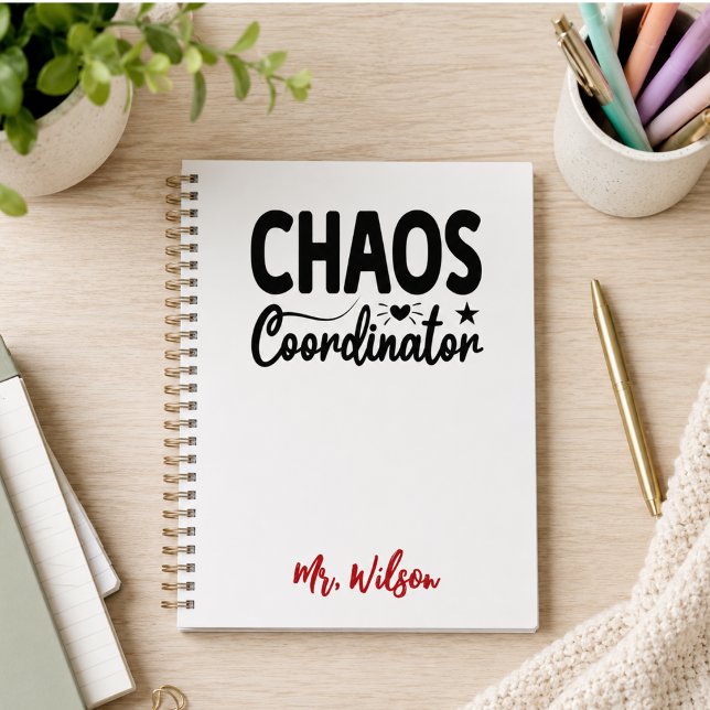 Cuaderno del Coordinador de Caos – Frase divertida (Chaos Coordinator Notebook – Funny Teacher Quote)
