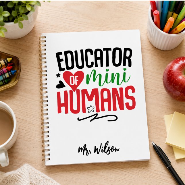Cuaderno del educador de humanos miniatura – Profe (Educator of Mini Humans Notebook – Funny Teacher)