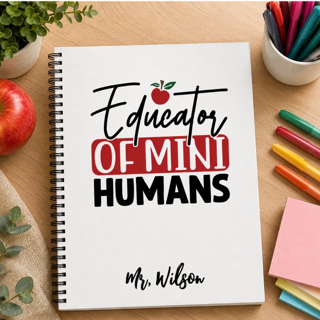 Cuaderno del educador de humanos miniatura – Profe (Educator of Mini Humans Notebook – Funny Teacher)