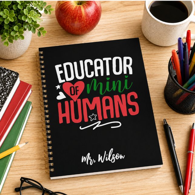 Cuaderno del Educador de Pequeños Humanos – Profes (Educator of Mini Humans Notebook – Funny Teacher)