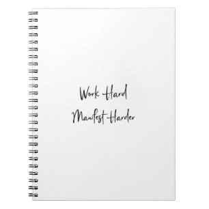Cuaderno Del trabajo trabajo más duro evidente difícilmen