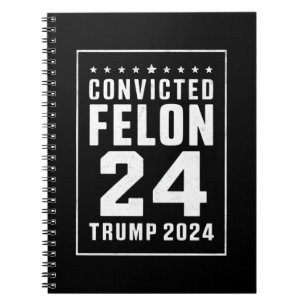 Cuaderno Delincuente Condenado 4 de Julio Trump 2024