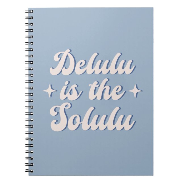 Cuaderno Delulu Es El Solulu (Frente)