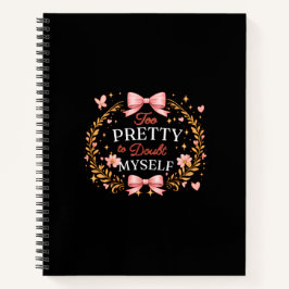 Cuaderno Demasiado Bonita Para Dudar De Mí Misma Laqueta De